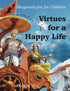 Virtues For A Happy Life- Bhagavad Gita for Children